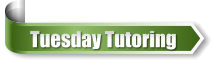 Tuesday Tutoring